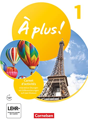 À plus ! Neubearbeitung - Französisch als 1. und 2. Fremdsprache - Ausgabe 2020 - Band 1: Carnet d'activités mit interaktiven Übungen - Mit Audio-Materialien