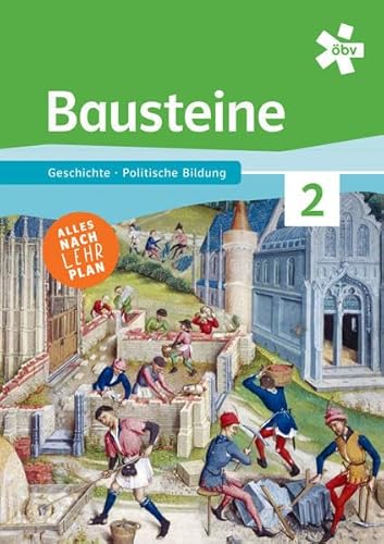 Bausteine Geschichte 2, Schulbuch + E-Book von ÖBV 3-209