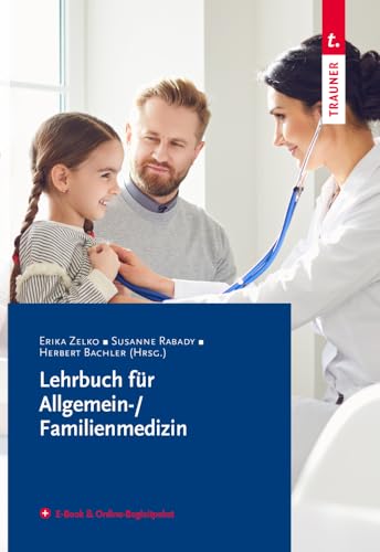 Lehrbuch für Allgemein-/Familienmedizin + E-Book von Trauner Verlag