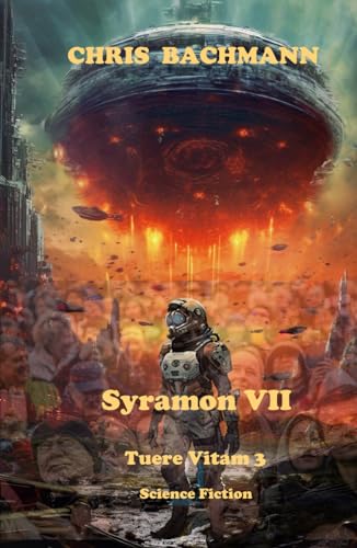 Syramon VII: Tuere Vitam 3 von Independently published