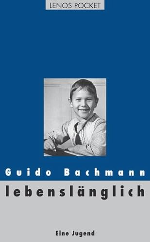 Lenos Pocket, Nr.54, Lebenslänglich: Eine Jugend (LP)