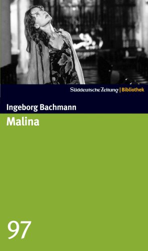 Malina. SZ-Bibliothek Band 97 Malina. SZ-Bibliothek Band 97