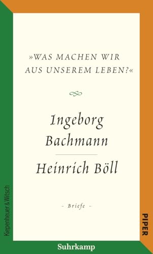 Salzburger Bachmann Edition: »Was machen wir aus unserem Leben?«. Der Briefwechsel Salzburger Bachmann Edition: »Was machen wir aus unserem Leben?«. Der Briefwechsel
