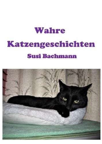 Wahre Katzengeschichten