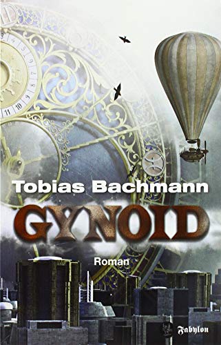 Gynoid: Roman von Fabylon, M.