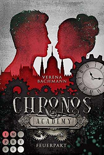 Chronos Academy 2: Feuerpakt: Gefühlvolle Romantasy für Fans von fesselnden Academy-Büchern (2)