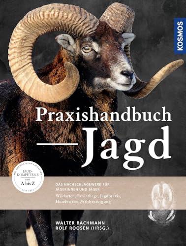 Praxishandbuch Jagd von Kosmos