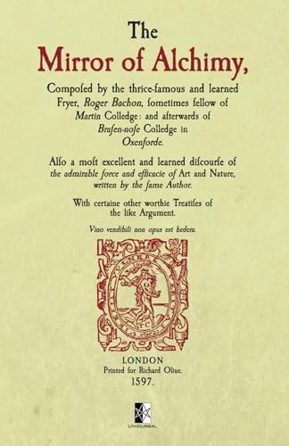 The Mirror of Alchimy: Speculum Alchemiae The Mirror of Alchimy: Speculum Alchemiae von Unicursal