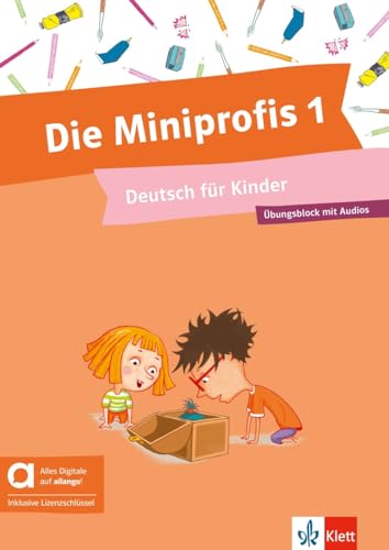 Die Miniprofis 1 - Hybride Ausgabe allango: Deutsch für Kinder. Übungsblock mit Audios inklusive Lizenzschlüssel allango (24 Monate) von Klett Sprachen GmbH
