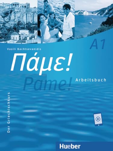 Pame! A1: Der Griechischkurs / Arbeitsbuch mit Audios online