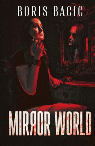Mirror World Mirror World von Independently published