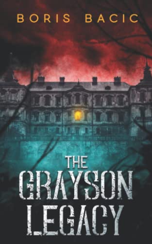The Grayson Legacy The Grayson Legacy von Independently published