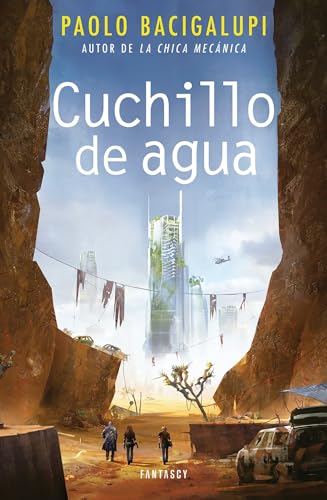 Cuchillo de agua / The Water Knife (Fantascy)