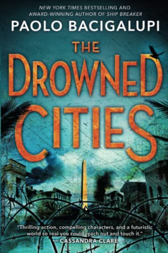 The Drowned Cities (Ship Breaker, Band 2)