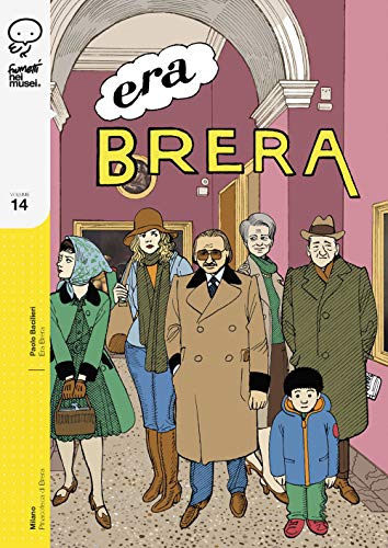 Era Brera (Fumetti nei musei) von Coconino Press