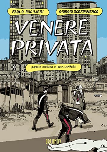 Venere privata. La prima indagine di Duca Lamberti von Oblomov Edizioni