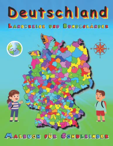 Malbuch für Schulkinder mit Landkreise und Bundesländer Deutschland Karten: Geographie, Geografie, Erdkunde Grundschule Deutschlandkarte für Kinder, Jugendlicher und Dummies Malbuch für Schulkinder mit Landkreise und Bundesländer Deutschland Karten: Geographie, Geografie, Erdkunde Grundschule Deutschlandkarte für Kinder, Jugendlicher und Dummies
