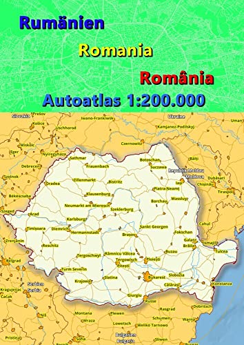 Rumänien Autoatlas, Straßenatlas 2023/2024 1:200.000 (România): Detaillierter Straßenatlas im großen Maßstab mit detaillierte Europakarte