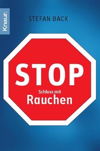 Stop - Schluss mit Rauchen