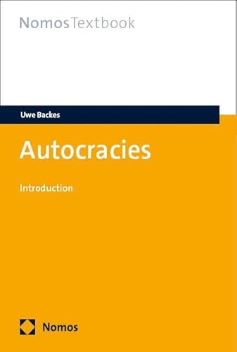 Autocracies: Introduction (NomosTextbook)