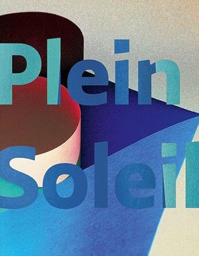 Jessica Backhaus: Plein Soleil von Kehrer Verlag