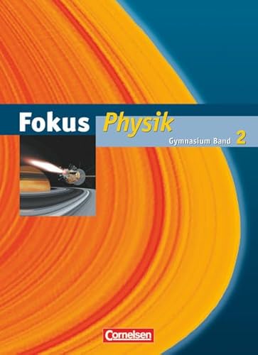 Fokus Physik - Gymnasium Hamburg und Bremen - Band 2: Schulbuch von Cornelsen Verlag
