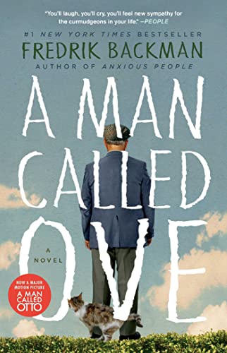 A Man Called Ove: A Novel A Man Called Ove: A Novel