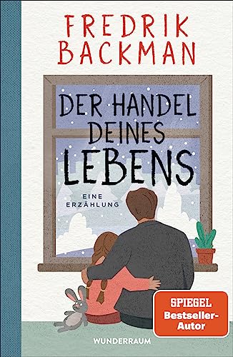 Der Handel deines Lebens: Eine Erzählung von Goldmann Verlag