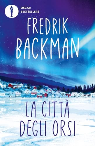 La città degli orsi La città degli orsi von Mondadori