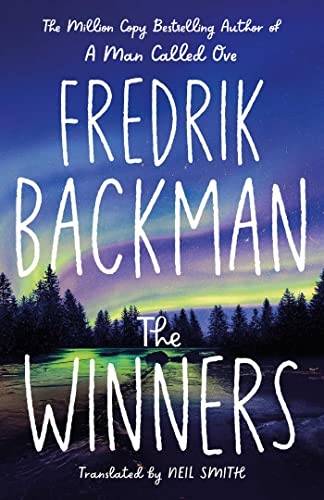 The Winners: From the New York Times bestselling author of TikTok phenomenon Anxious People von Simon & Schuster Ltd