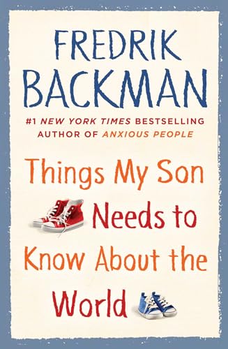 Things My Son Needs to Know about the World von Atria Books