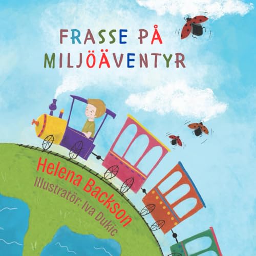 Frasse på miljöäventyr