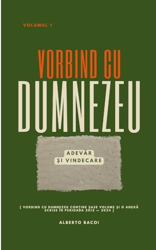 Vorbind cu Dumnezeu vol. 1: Adev¿r ¿i Vindecare
