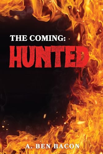 The Coming: Hunted von ARPress