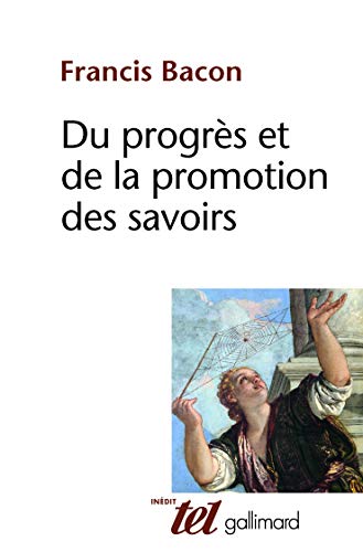 Du progrès et de la promotion des savoirs: (1605)