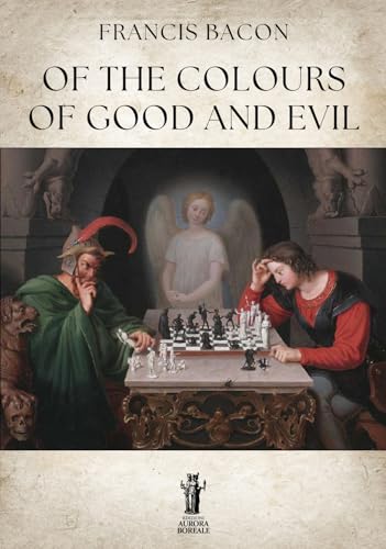 Of the colours of good and evil von Aurora Boreale