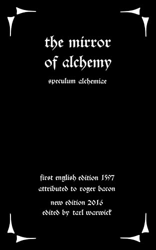 The Mirror of Alchemy: Speculum Alchimae von CREATESPACE