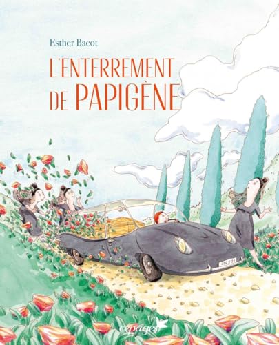 L'enterrement de Papigène von Cépages