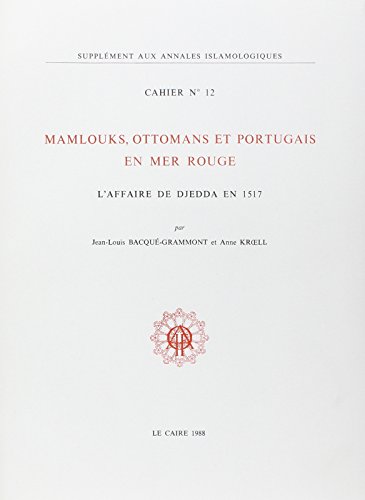 Mamlouks ottomans et portugais von ARCHEOLOG CAIRE