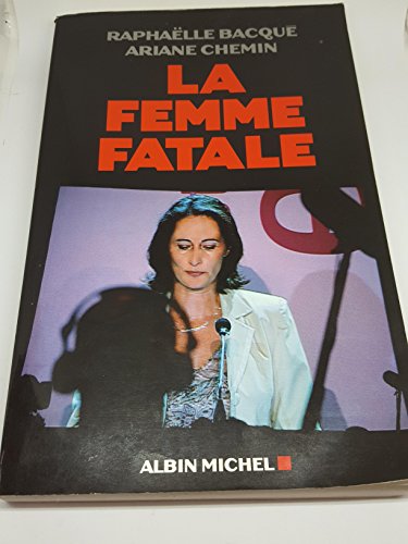 Femme Fatale (La) (Politique) von Albin Michel