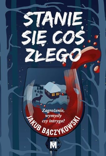 Stanie się coś złego von Mięta