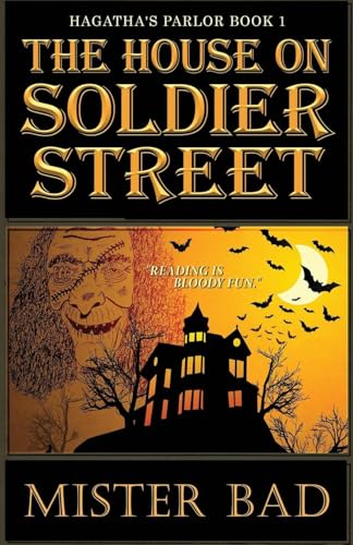 The House on Soldier Street (Hagatha's Parlor) von Next Chapter