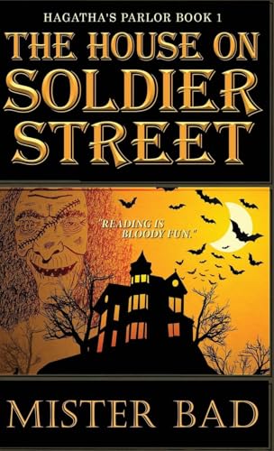 The House on Soldier Street (Hagatha's Parlor) von Next Chapter