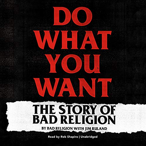 Do What You Want: The Story of Bad Religion von Hachette Books
