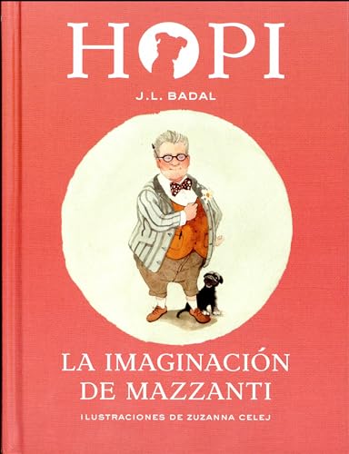 La Imaginacion de Mazzanti (Hopi, Band 6) von La Galera, SAU