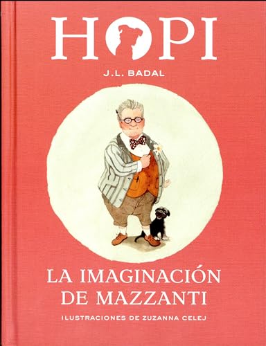 La Imaginacion de Mazzanti (Hopi, Band 6)