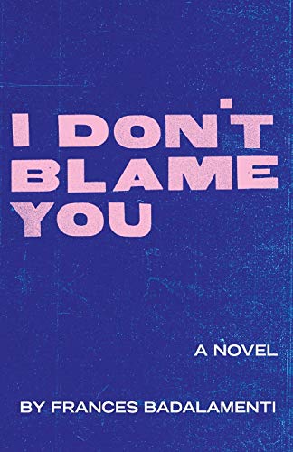 I Don't Blame You von Unsolicited Press