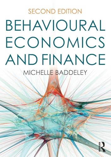 Behavioural Economics and Finance von Routledge