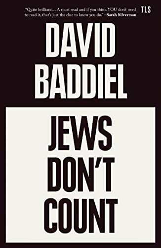 Jews Don’t Count: How Identity Politics Failed One Particular Identity Jews Don’t Count: How Identity Politics Failed One Particular Identity