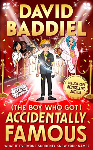 The Boy Who Got Accidentally Famous: A funny, illustrated children’s book from bestselling David Baddiel von Harper Collins Publ. UK